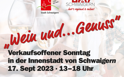 Wein und… Genuss! Verkaufsoffener Sonntag in Schwaigern · 17. September 2023